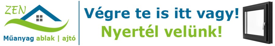   Zen műanyag ablak - bejárati ajtó